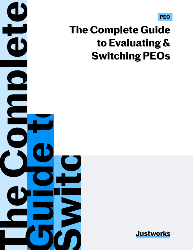 The Complete Guide to Evaluating & Switching PEOs
